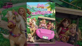 Barbie y Sus Hermanas en Busca de Los Perritos  Trailer de La Película Español Full HD [upl. by Hourigan]