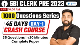 Sbi Clerk 2023  Maths 45 Days Crash Course  1000 Questions Series  DAY  01  Maths by Arun Sir [upl. by Enaz]