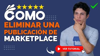 ¿Cómo ELIMINAR UNA PUBLICACIÓN de Marketplace  🗑️​ Administrar Publicaciones 🗑️​ [upl. by Suillenroc265]