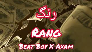 Rang  Beat Boy X axam13 [upl. by Eloisa]