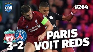 Replay 264  Débrief Liverpool vs PSG 32  CD5 [upl. by Bastien]