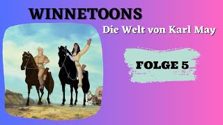 Winnetoons  Die Welt von Karl May  Animation  FOLGE 5 auf Deutsch [upl. by Johst46]