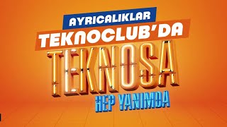 Ayrıcalıklar TeknoClub’da Teknosa Hep Yanımda  Teknosa [upl. by Nirre]