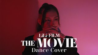 LILI’s FILM The Movie Cover Dance by Foxytouch  Russia [upl. by Glaudia]