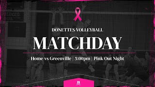 Donettes vs Greenville Volleyball [upl. by Luhar]