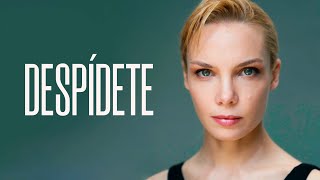 DESPÍDETE  Película Completa en Español Latino [upl. by Urbani23]