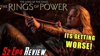 Rings of Power S2 Episode 4  IT GOT WORSE  Angry Review [upl. by Ridgley]