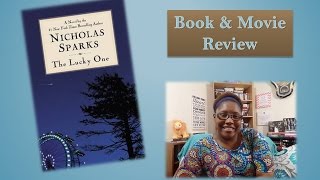 The Lucky One by Nicholas Sparks  Book Review [upl. by Ennywg344]