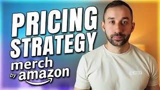 💰My PRICING STRATEGY for Amazon Merch EXPLAINED [upl. by Limbert]