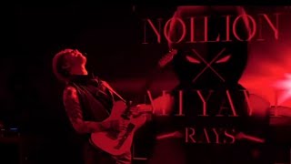 Noilion × MIYAVI「RAYS」Ultraman Final Season Celebration Live 20230521 [upl. by Sukram242]