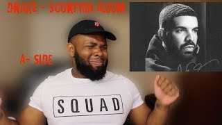 Drake  Scorpion Album FIRST REACTION ASide [upl. by Dareen189]