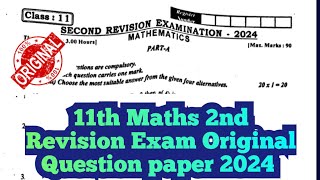 11th Maths 2nd Revision Exam Original Question paper 2024 [upl. by Dedrick989]