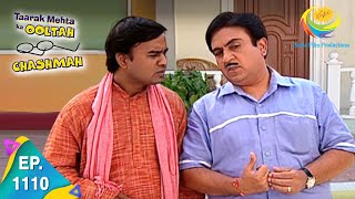 Taarak Mehta Ka Ooltah Chashmah  Episode 1110  Full Episode [upl. by Rimhsak133]