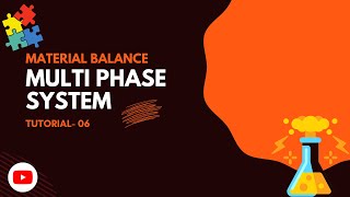 Multi Phase System  Lecture 06 Material Balance  Chemical Engineering In Bengali [upl. by Earle]