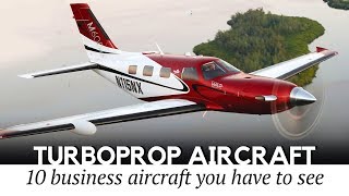 Top 10 Turboprop Aircraft with JetLike Speeds but Cheaper Operating Costs [upl. by Odrareg]