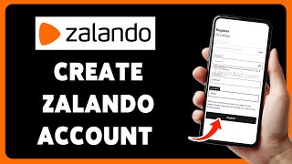 How To Create Zalando Account 2024  Zalando Sign UpRegistrationSetup Guide [upl. by Eillim]