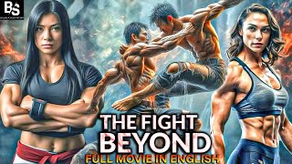 THE FIGHT BEYOND  Martial Arts Movie  Hollywood Action Movie In English  Kornkamon Charoenchai [upl. by Olonam]