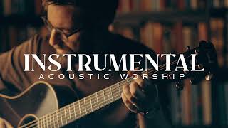 Instrumental Acoustic Worship [upl. by Adlez]