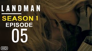 LANDMAN Season 1 Episode 5 Theories And What To Expect [upl. by Hinkel]