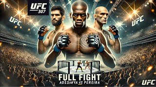 Israel Adesanya vs Alex quotPoatanquot Pereira  Full Fight  UFC 307 Highlights [upl. by Ahens]