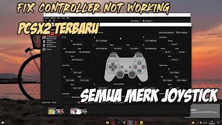 CARA SETTING GAMEPAD ATAU JOYSTICK PS2 di PCSX2 VERSI TERBARU  FIX CONTROLLER NOT WORKING PCSX2 [upl. by Saqaw]