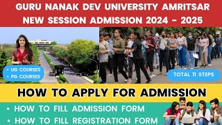 How to Apply for GNDU Admission 2024  How to fill Admission Form  How to fill Registration Form [upl. by Akeirahs716]