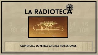 Comercial Joyerias Aplijsa Guadalajara Jalisco Reflexiones 2004 [upl. by Leupold]