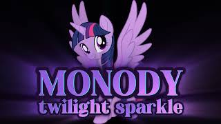 MonodyTwilight sparklemusicShammah [upl. by Eilime]