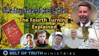 Unveiling Generational Cycles The Fourth Turning Explained [upl. by Ennayd]