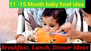 11 15 Month baby food idea  One year baby Lunch  breakfast dinner routine  Baby food [upl. by Rehpotsirhcnhoj]