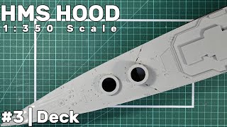 1350 HMS Hood Part 3  Main Deck [upl. by Resay]