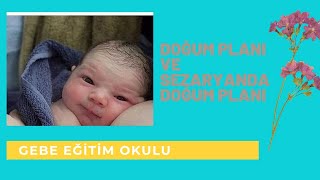 28DOĞUM PLANI [upl. by Adniram]