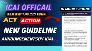 ICAI official Announcement CA Exam May June 2024 Take immediately Action  Don’t skip ⏭️ [upl. by Elylrac]