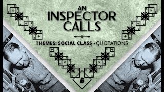 An Inspector Calls Themes Social Class Quotations  Beyond [upl. by Rednaskela804]