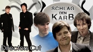 Schlag den Raab Parodie  Schlag den Karb  Directors Cut [upl. by Esinyl714]