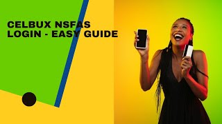 Celbux NSFAS Login 2022  Easy Guide [upl. by Ainitsirc878]