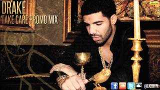 Drake Take Care Promo Mix CDQ Lyrics [upl. by Joannes]