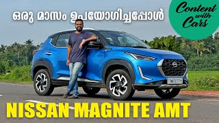 One Month with a Nissan Magnite AMT  Malayalam Review  Content with Cars [upl. by Harbert]