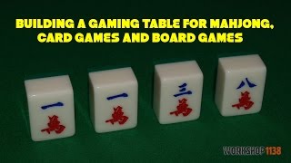 Building a gaming table for mahjong card games and board games [upl. by Eladal]