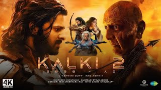 Kalki 2898 AD Part 2 Full Movie Dubbed  Prabhas  Amitabh Bachchan  Deepika  Fact and Review [upl. by Epoillac]