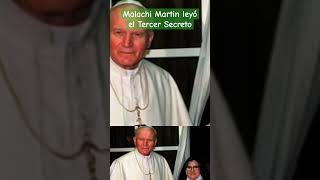 Damián Galerón Malachi Martin leyó el Tercer Secreto fatima secreto malachi vaticano [upl. by Bab]