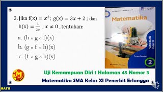 UJi Kemampuan Diri 1 Halaman 45 Nomor 3 Matematika SMK Kelas 11 Penerbit Erlangga Fungsi Komposisi [upl. by Ientirb]