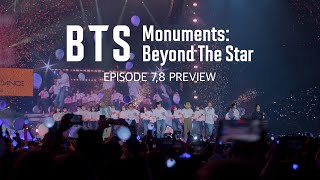 BTS Monuments Beyond The Star EP7 amp 8 Preview [upl. by Siduhey]