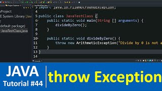 Java Tutorial 44  Java throw and throws with Examples [upl. by Alliehs127]