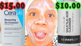 Cerave SA Cleanser vs Inkey List Salicylic Acid Cleanser [upl. by Sargent]