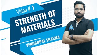 Strength of Materials  Video  1 [upl. by Hazelton]