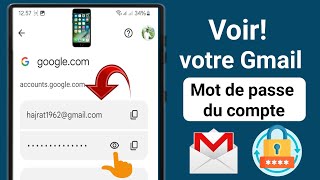 Comment retrouver le mot de passe Gmail en cas doubli 2024  Voir votre mot de passe Gmail [upl. by Eelarak]