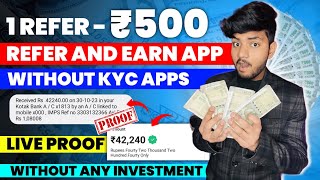 1 Refer ₹500  Refer And Earn App  Best Refer And Earn Apps  Refer And Earn 2023  Refer And Earn [upl. by Ottillia]