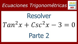 ECUACIONES TRIGONOMÉTRICAS  Ejercicio 3 Parte 2 de 2 [upl. by Pain]