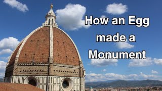 The Duomo the Dome of Brunelleschi How an egg made a monument [upl. by Ikcaj488]